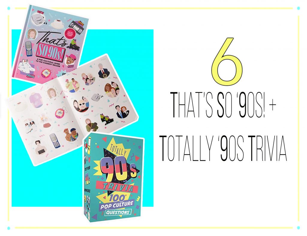 10 Best Purchases of 2019 - That’s So ‘90s! + Totally ‘90s Trivia