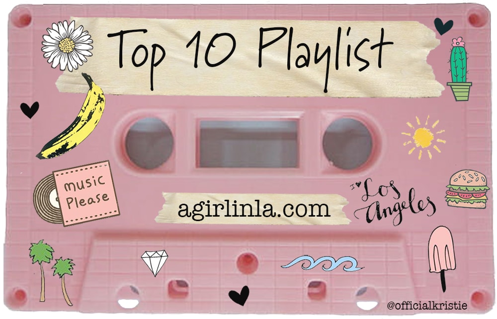 What I Loved in February: Top 10 Playlist