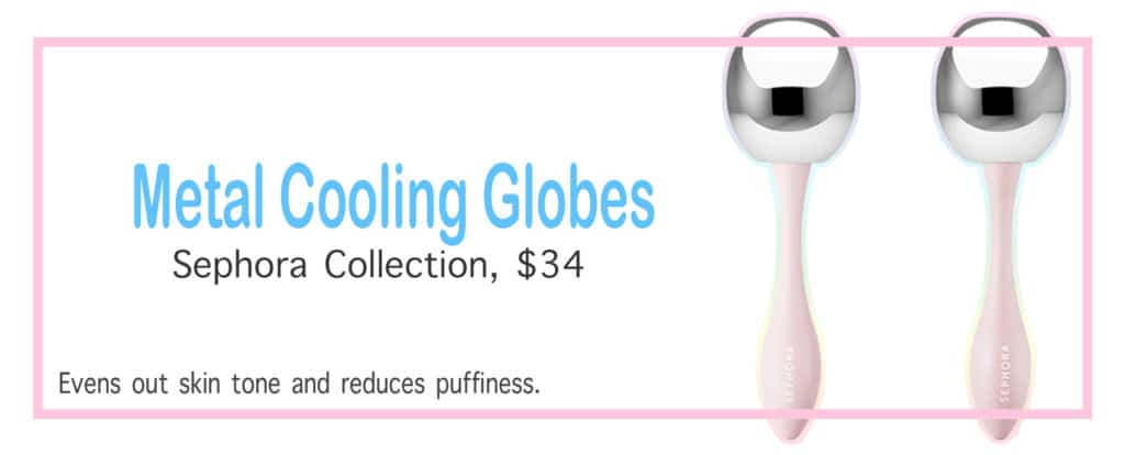 At-Home Anti-Aging Beauty Devices: Sephora Metal Cooling Globes